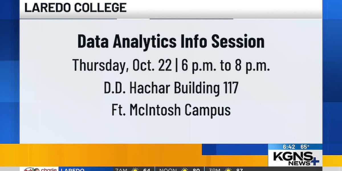 Laredo College to host info session on new data analytics program Laredo College to host info session on new data analytics program