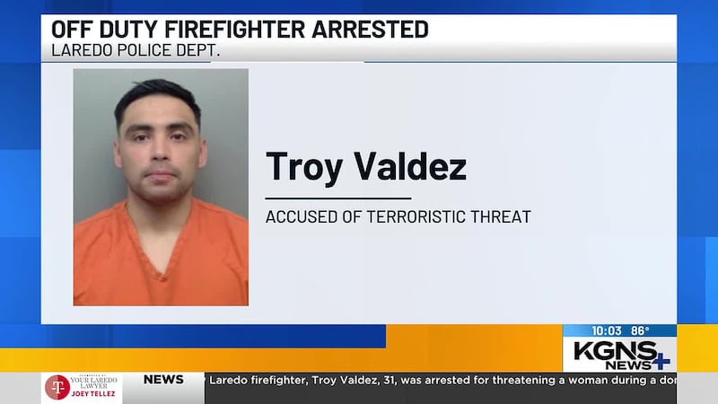Off-duty Laredo firefighter arrested on domestic violence charge
