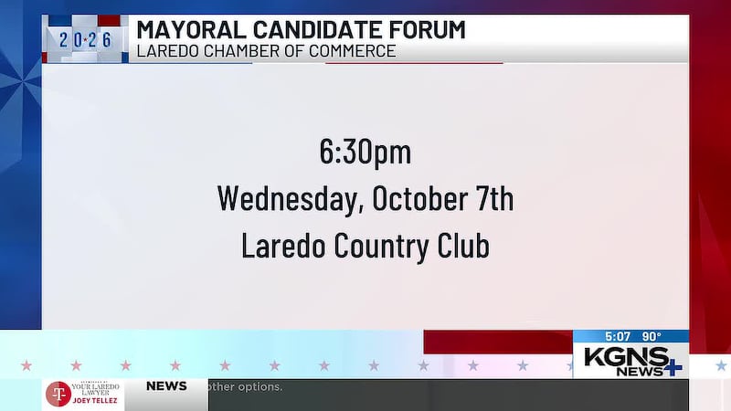The Laredo Chamber of Commerce will host a mayoral candidate forum at 6:30 p.m. on Wednesday,...