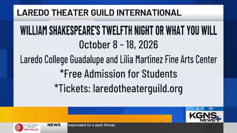 The Laredo Theatre Guild International will present William Shakespeare’s “Twelfth Night, or...