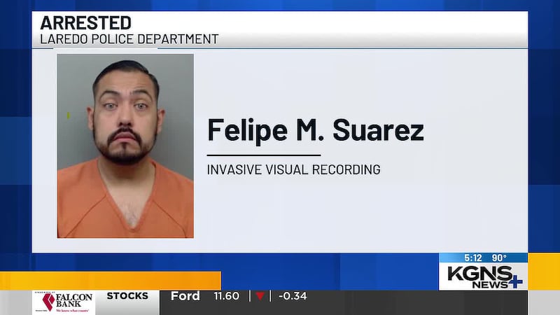 Laredo man arrested in invasive recording investigation